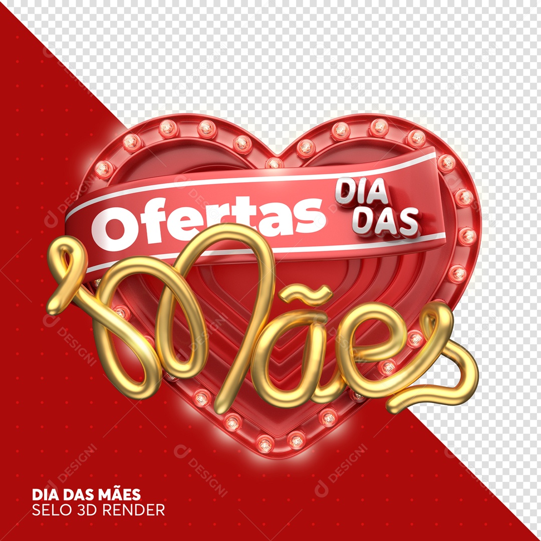Selo 3D Ofertas Dia Das Mães Coração PSD Editável