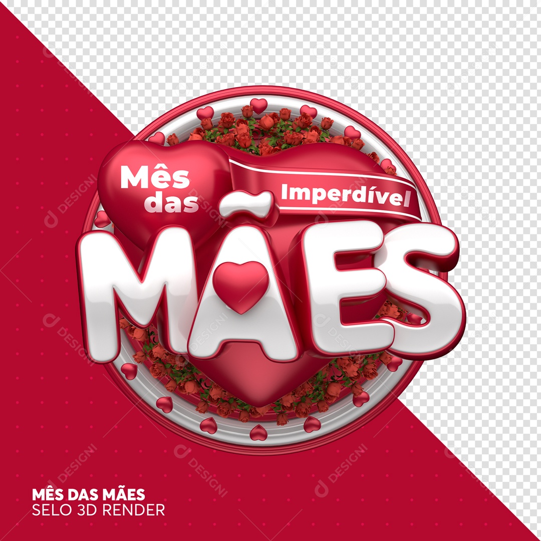 Selo 3D Mês Das Mães Imperdível PSD Editável