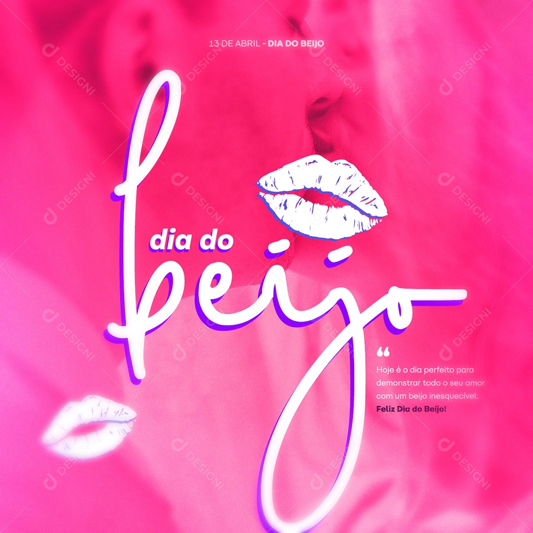 Social Media Hoje É O Dia Perfeito Para Demonstrar Todo O Seu Amor Dia Do Beijo PSD Editável