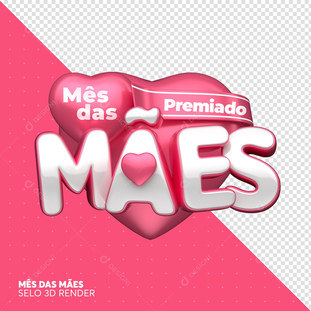 Selo 3D Mês Das Mães Premiado Coração Rosa PSD Editável