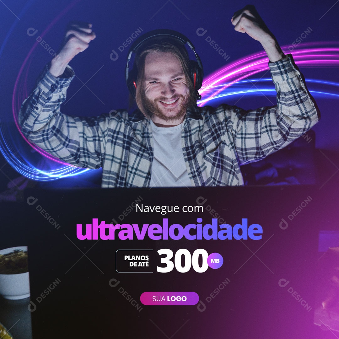 Ultravelocidade Planos de Até 300 MB Provedor de Internet Social Media PSD Editável