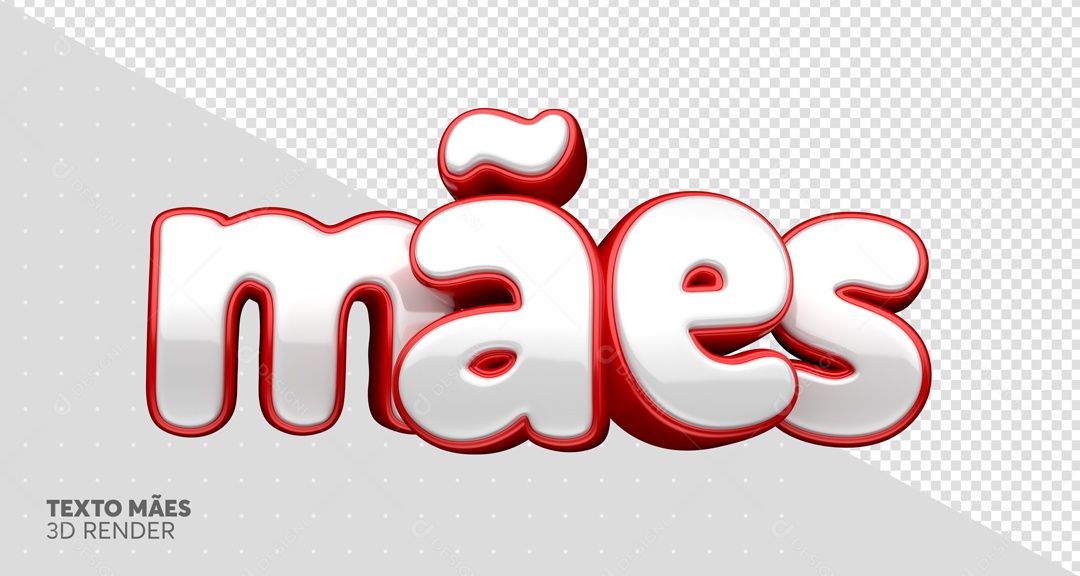 Texto 3D Mães Branco E Vermelho Para Composição PSD