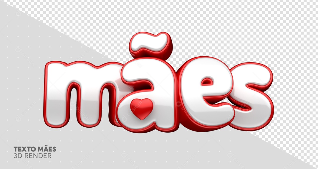 Texto 3D Mães Branco E Vermelho Coração Para Composição PSD
