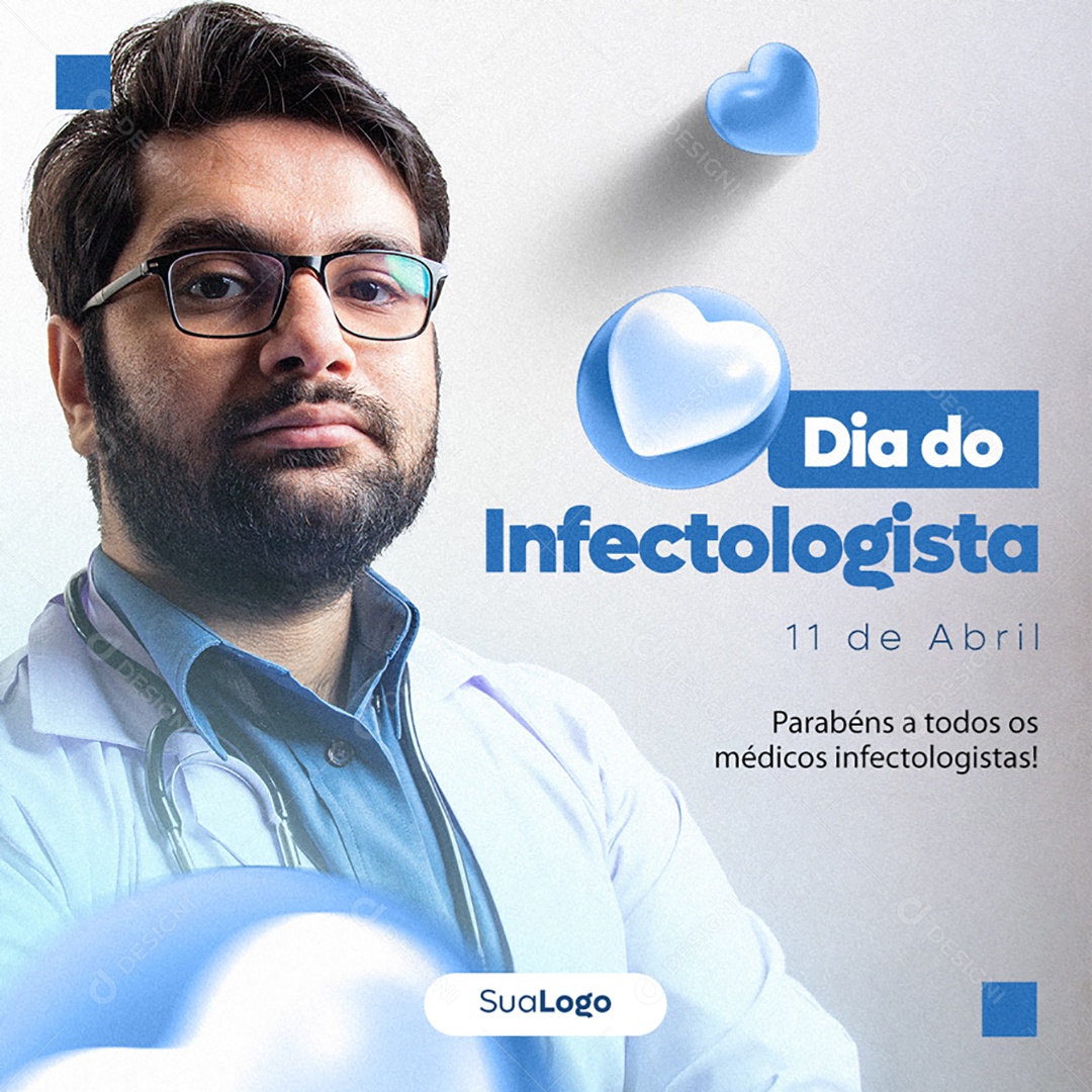 Dia do Infectologista 11 de Abril Parabéns a Todos os Médicos Infectologistas Social Media PSD Editável