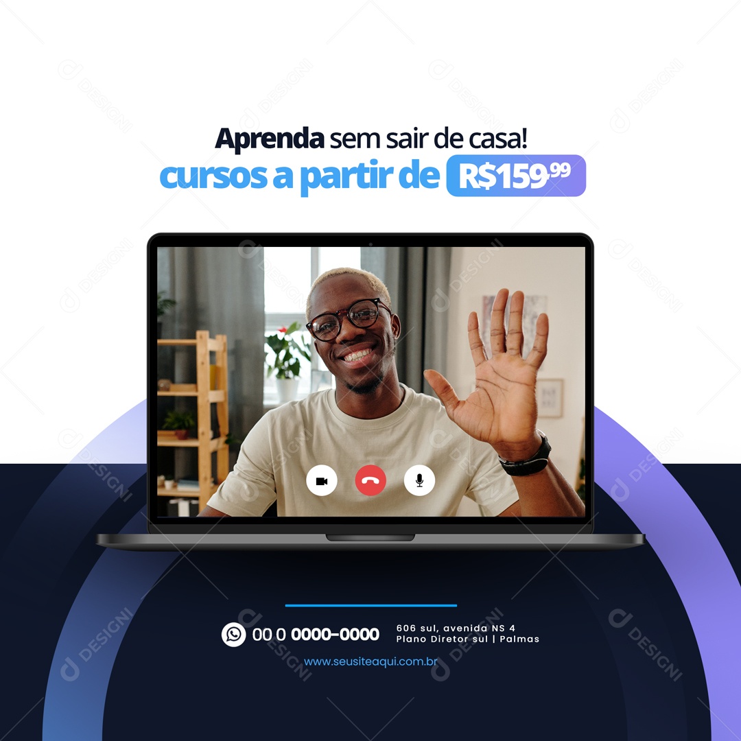 Aprenda Sem sair de casa! Cursos a Partir de  R$ 159,99 Social Media PSD Editável