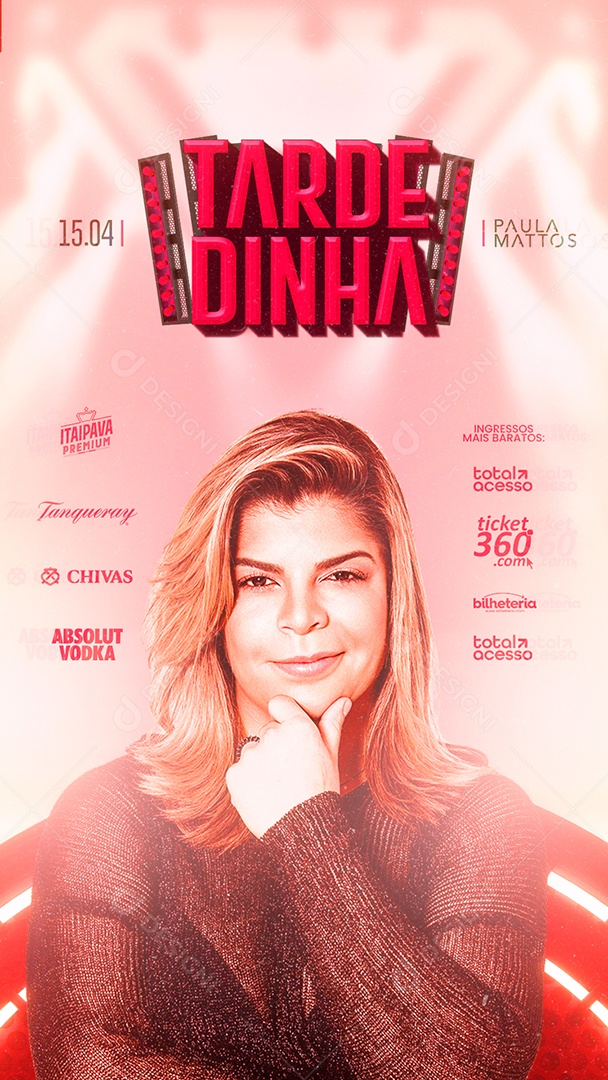 Story Tardezinha Flyer Paula Mattos Social Media PSD Editável