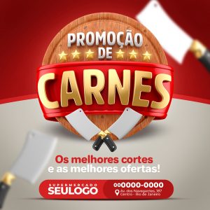 Promoção de Carnes Os Melhores Cortes e as Melhores Ofertas Social Media PSD Editável