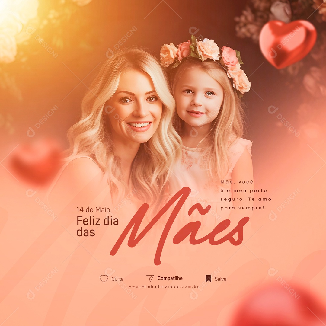 Mãe Você É O Meu Porto Seguro Te Amo Para Sempre Feliz Dia Das Mães Social Media PSD Editável