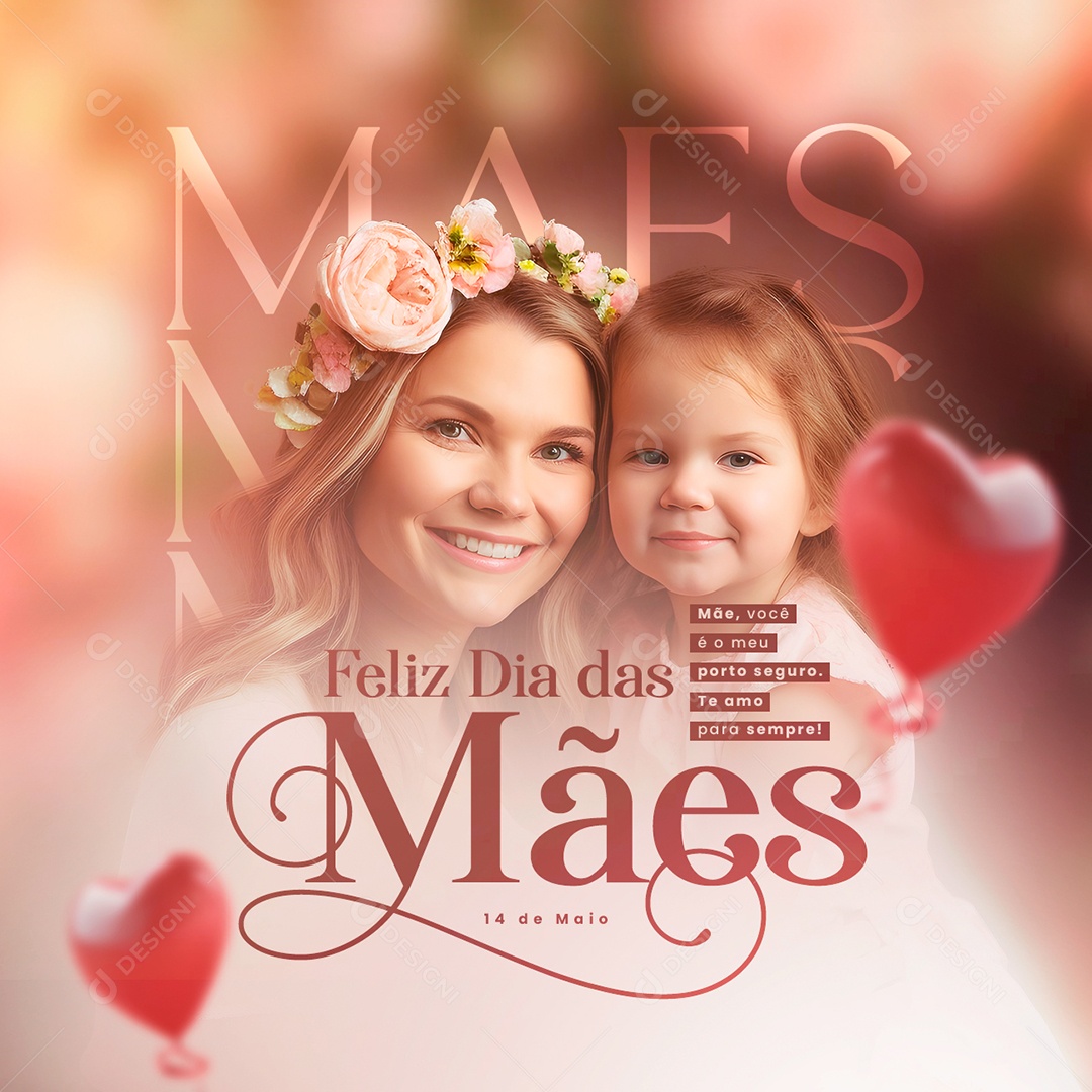 Social Media Mãe Você É O Meu Porto Seguro Te Amo Para Sempre Feliz Dia Das Mães PSD Editável