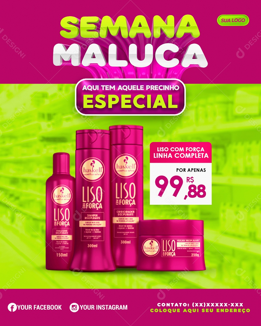 Social Media Semana Maluca Aqui Tem Aquele Precinho Especial PSD Editável