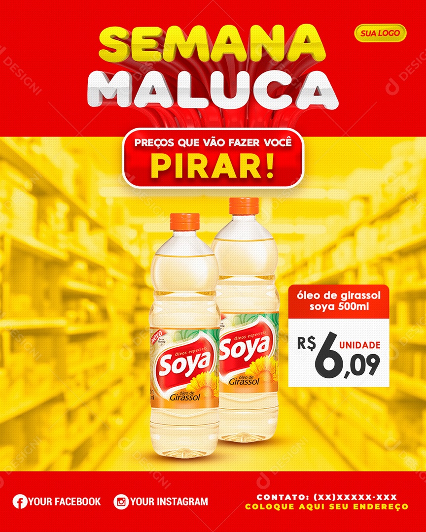 Social Media Semana Maluca Preços Que Vão Fazer Você Pirar Óleo De Girassol PSD Editável