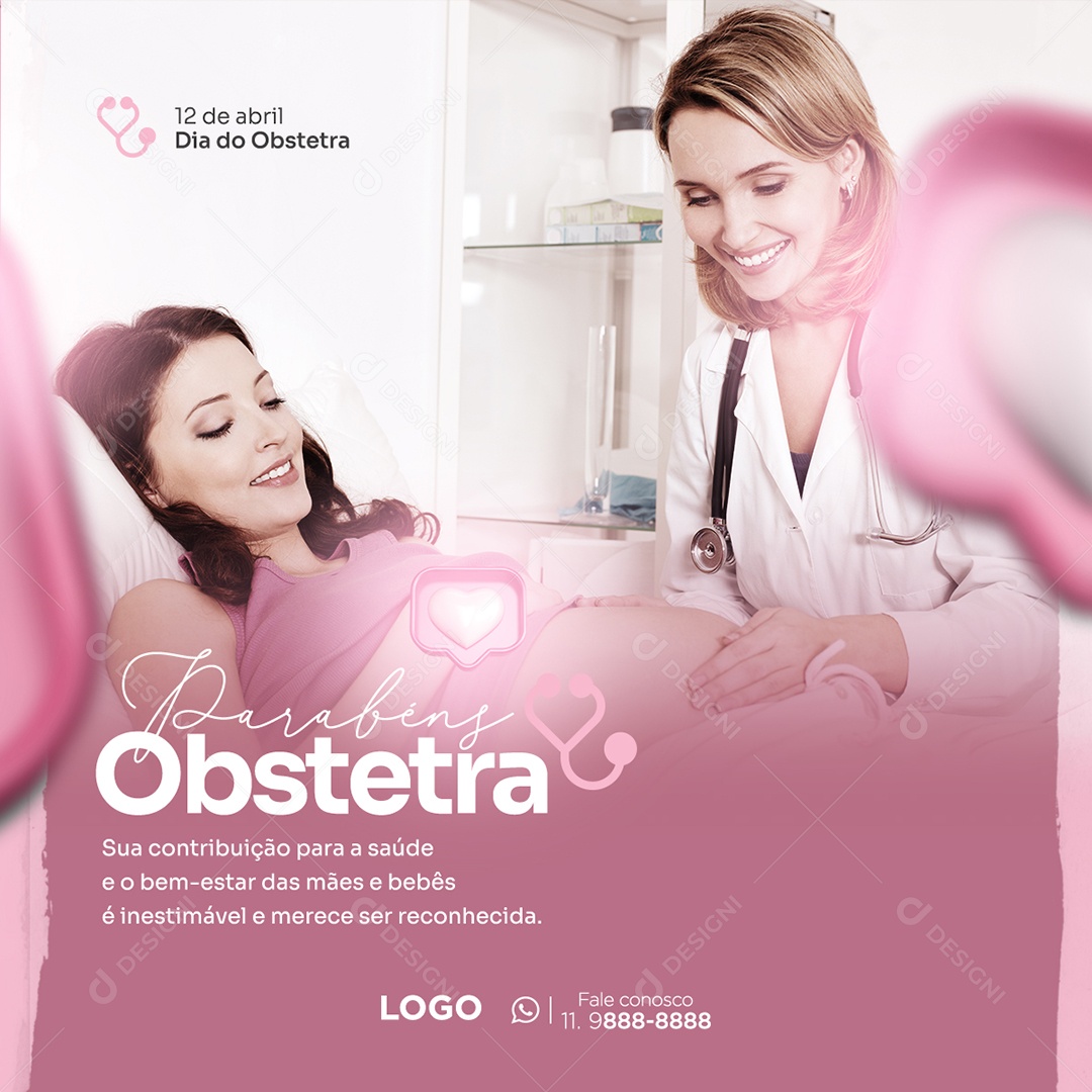 Parabéns Obstetra 12 De Abril Dia Do Obstetra Social Media PSD Editável