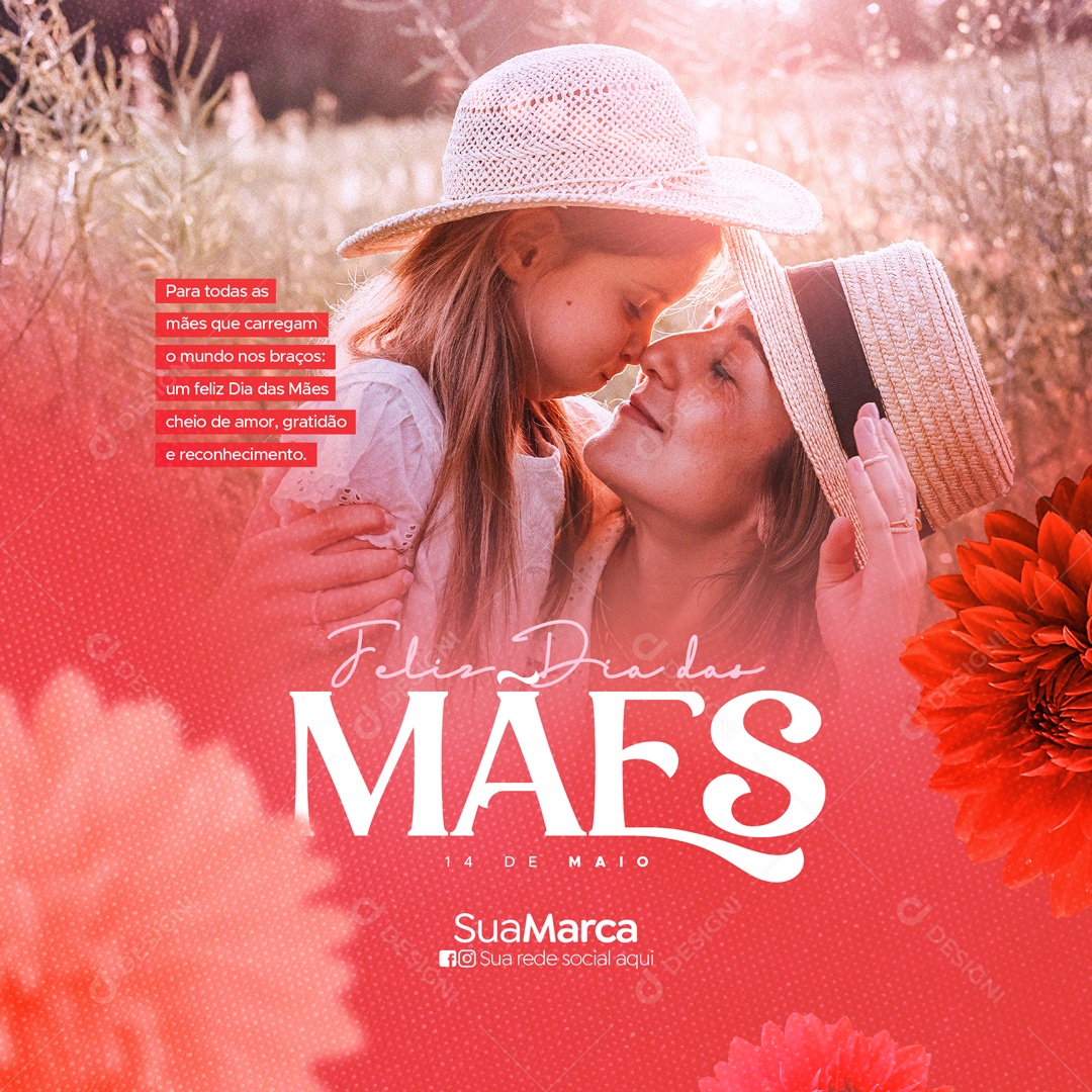 Para Todas As Mães Que Carregam O Mundo Nos Braços Dia Das Mães Social Media PSD Editável