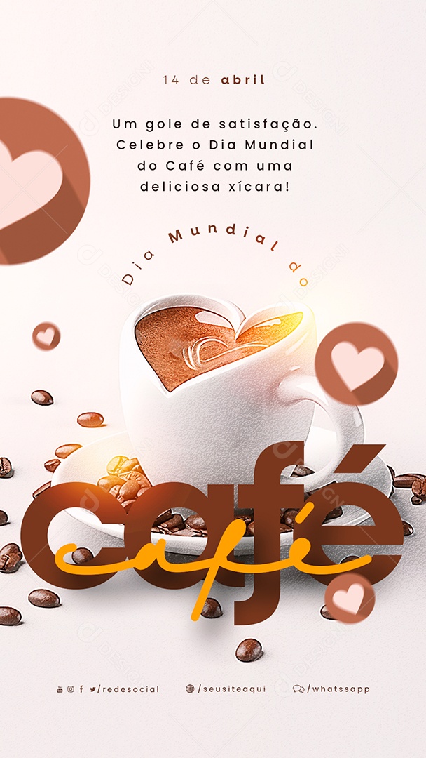 Story Um Gole De Satisfação Celebre O Dia Mundial Do Café Social Media PSD Editável