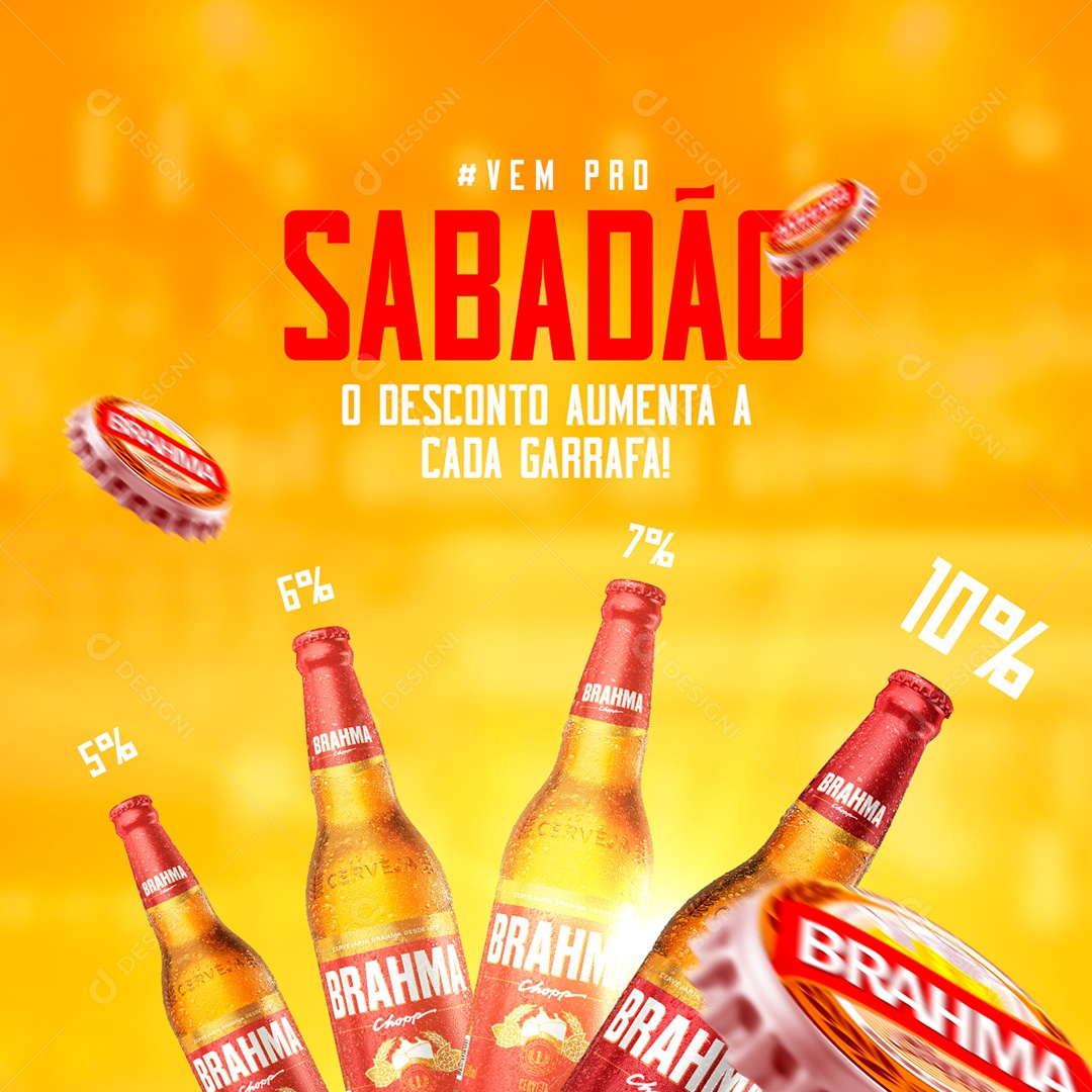 Social Media Vem Pro Sábadão O Desconto Aumenta A Cada Garrafa Brahma PSD Editável
