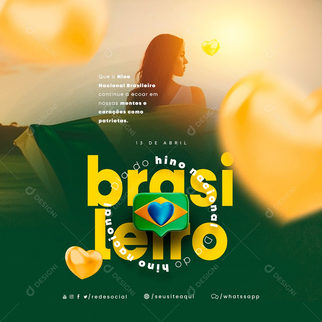 Dia Do Hino Nacional Brasileiro 13 De Abril Social Media PSD Editável