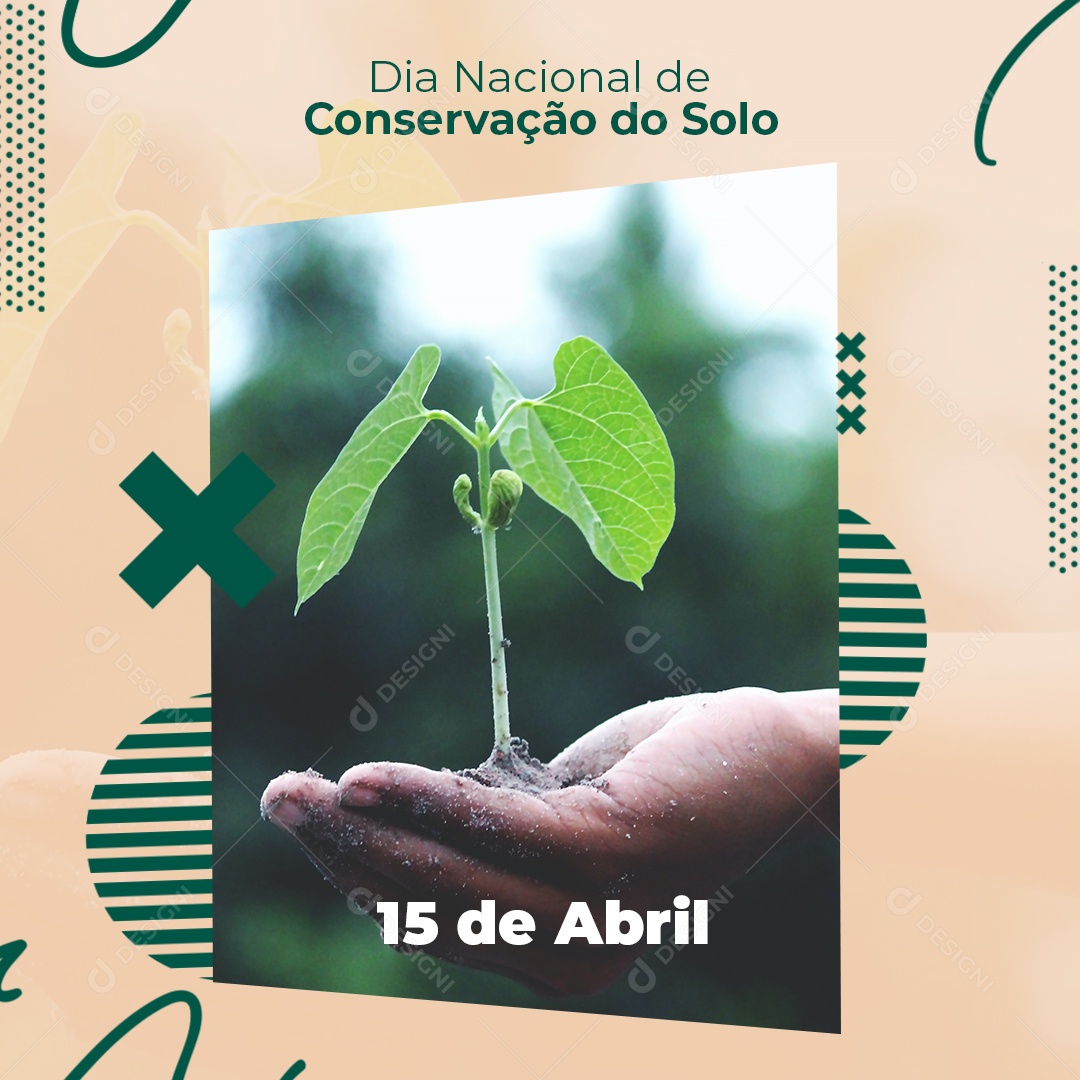 Dia Nacional da Conservação do Solo 15 de Abril Social Media PSD Editável