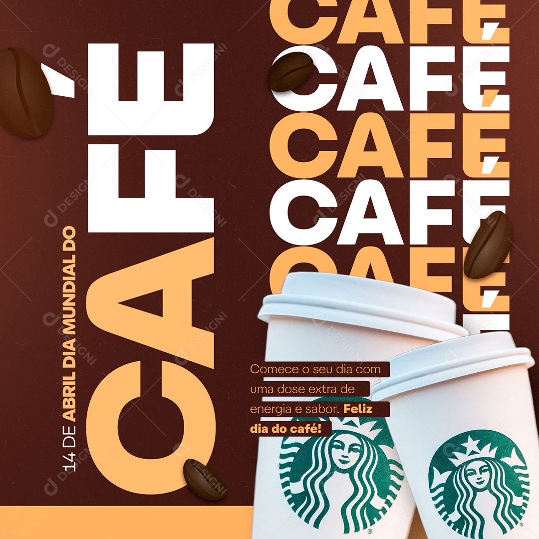 Comece O Seu Dia Com Uma Dose Extra De Energia E Sabor Dia Mundial Do Café Social Media PSD Editável