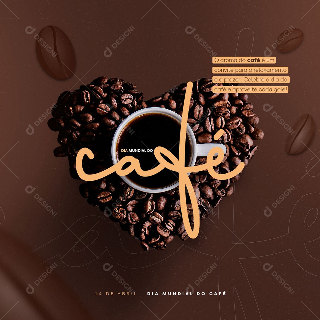 O Aroma Do Café É Um Convite Para Relaxamento E O Prazer Dia Mundial Do Café Social Media PSD Editável