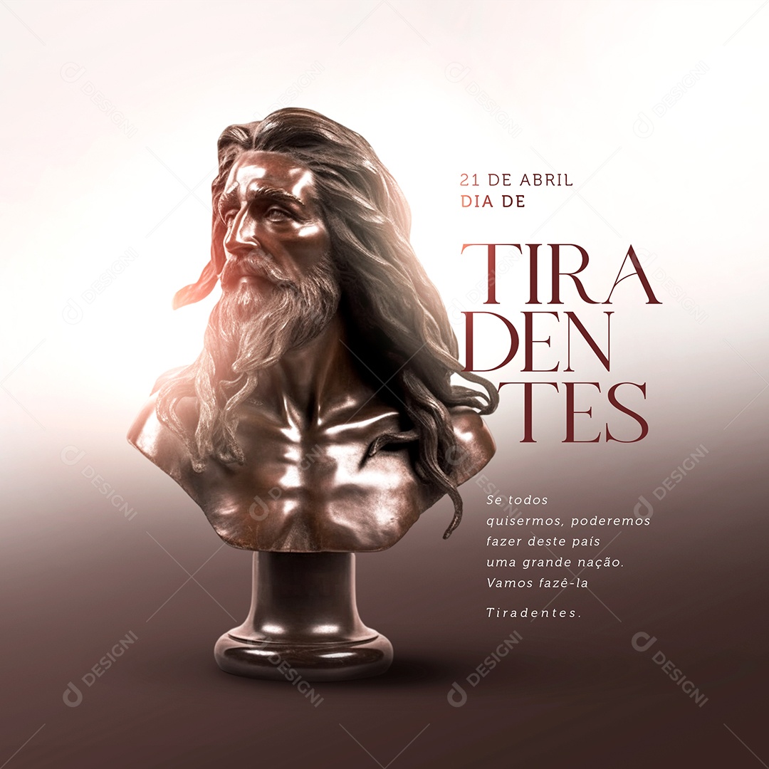 Social Media Dia Do Tiradentes 21 De Abril Uma Grande Nação PSD Editável