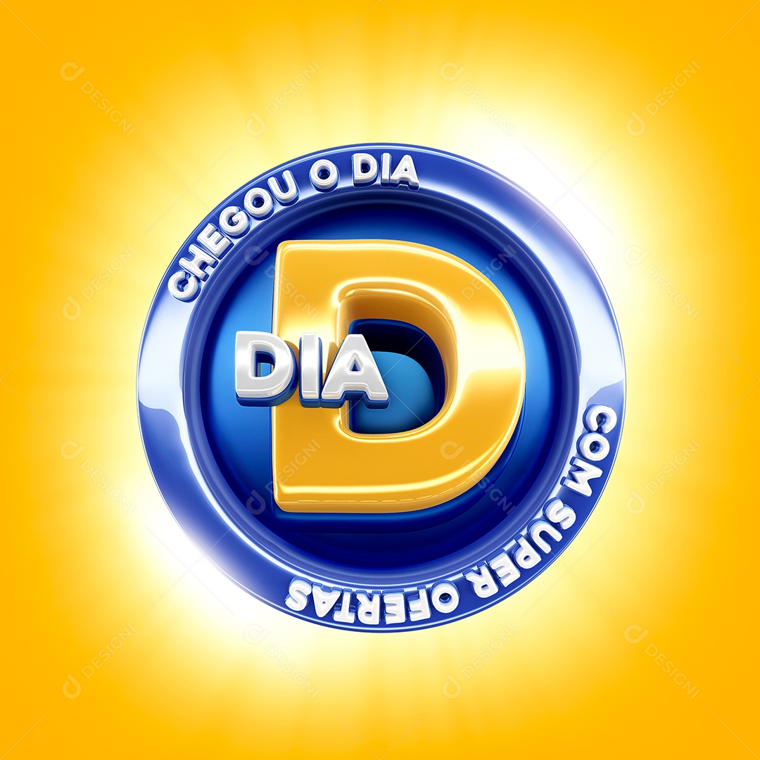 Selo 3D Chegou O Dia D Com Super Oferta PSD Editavel