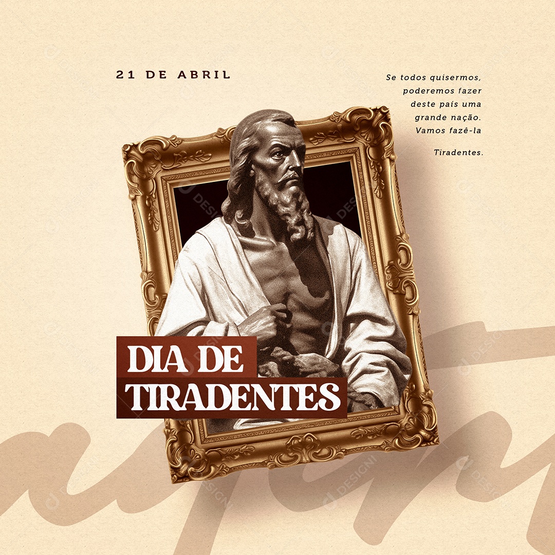 Social Media Dia De Tiradentes Uma Grande Nação PSD Editável