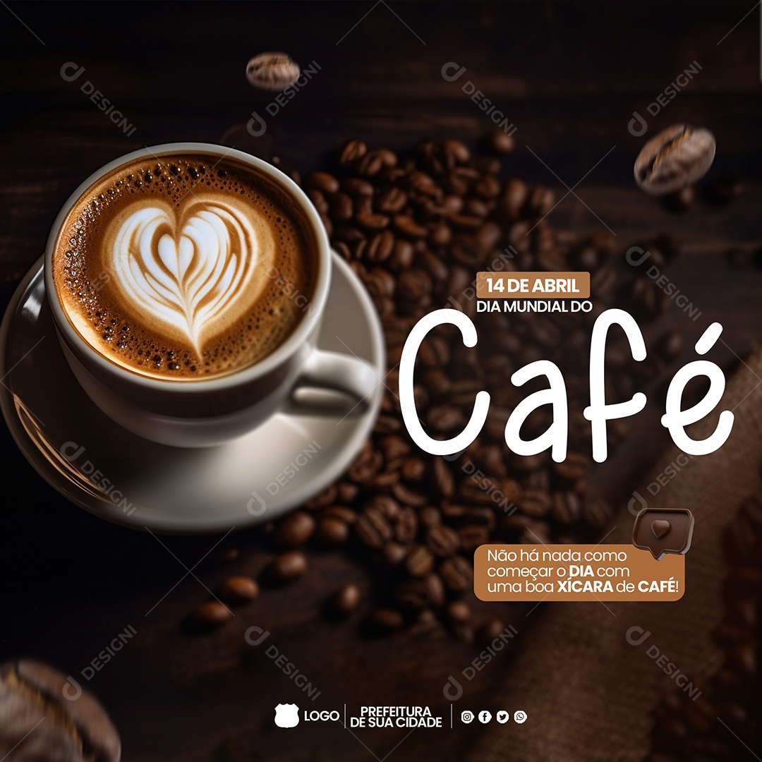 Dia Mundial do Café 14 de Abril Social Media PSD Editável