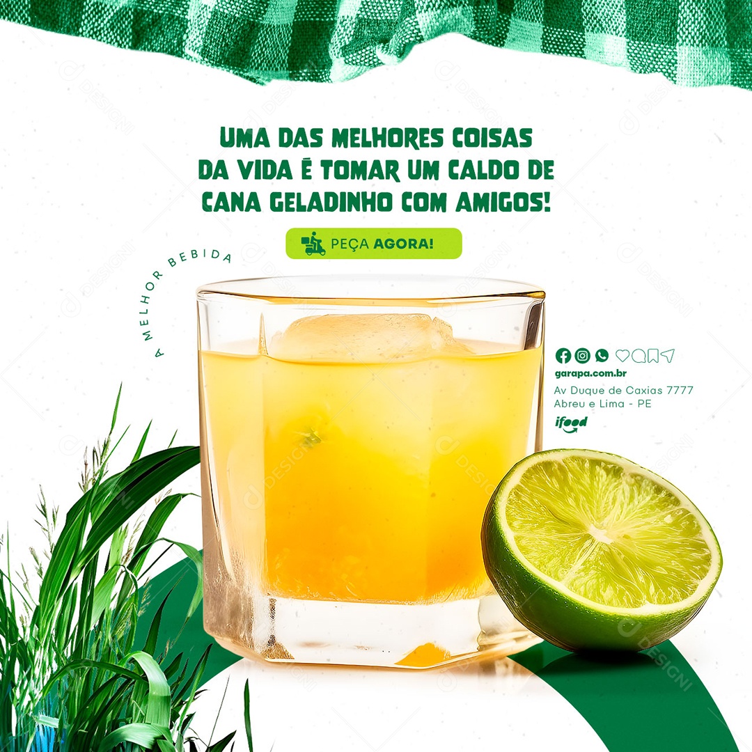 Uma Das Melhores Coisas Da Vida É Tomar Um Caldo De Cana Geladinho Garapa Social Media PSD Editável