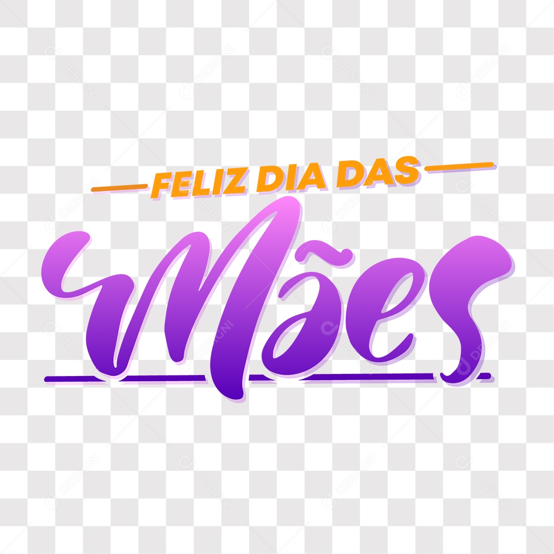 Lettering Feliz Dia Das Mães EPS + PNG