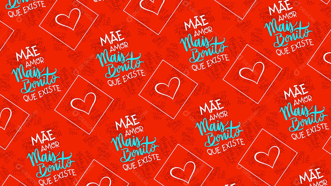 Pattern Padrões Geométricos Texto Mãe Amor Mais Bonito Que Existe Em Fundo Vermelho Vetor AI + PAT