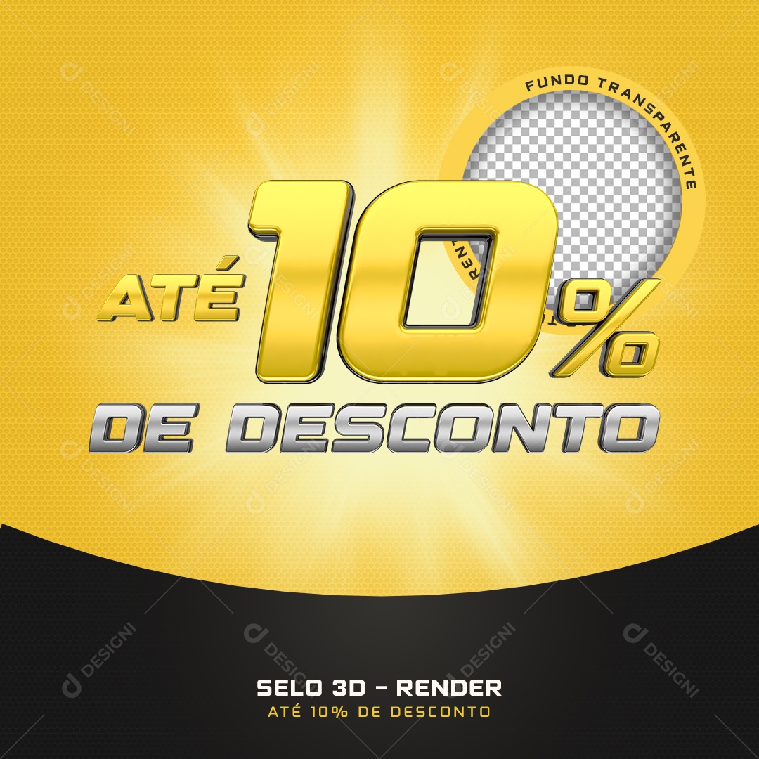 Selo 3D Até 10% De Desconto Amarelo E Preto Para Composição PSD