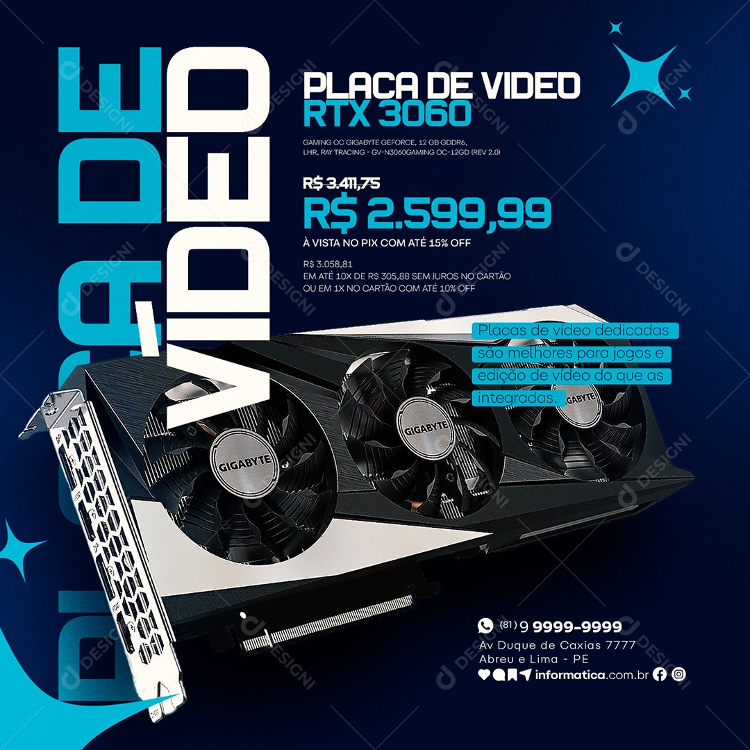 Placa De Vídeo RTX 3060 2.599,99 Informática Social Media PSD Editável