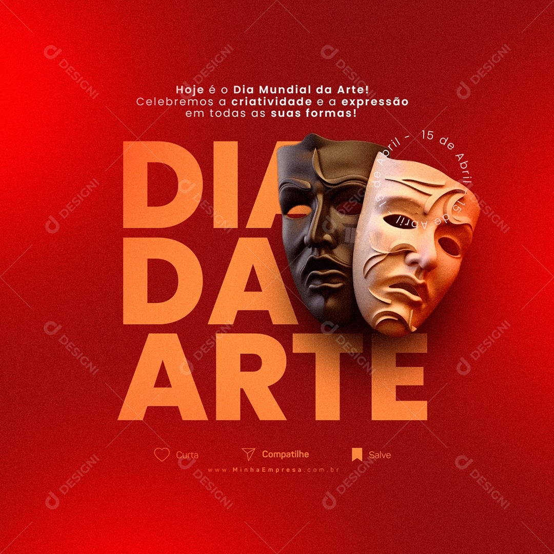 Hoje É O Dia Mundial Da Arte 15 De Abril Social Media PSD Editável