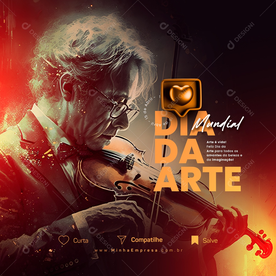 Arte É Vida Feliz Dia Da Arte 15 De Abril Social Media PSD Editável