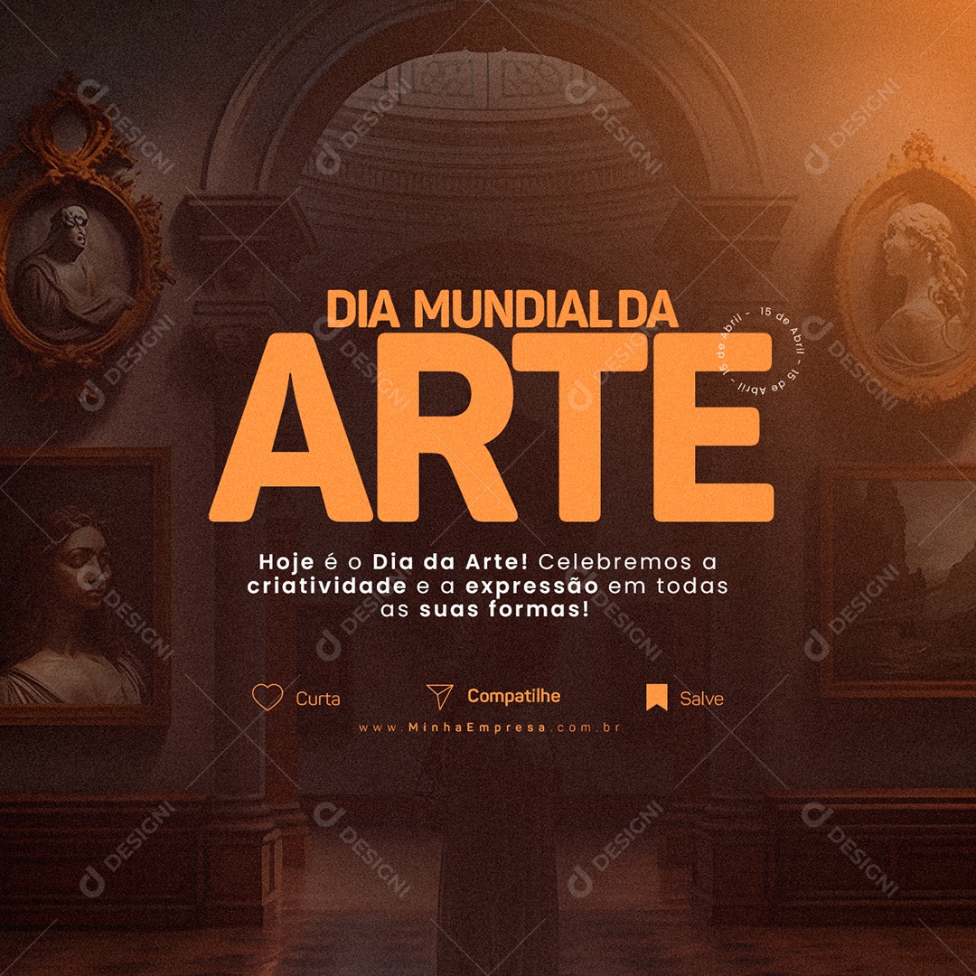 Hoje É O Dia Da Arte Celebramos A Criatividade Social Media PSD Editável