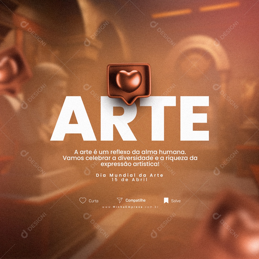 A Arte É Um Reflexo Da Alma Humana Dia Da Arte Social Media PSD Editável