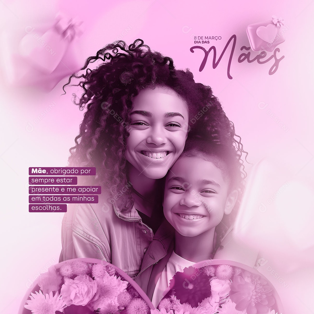 Mãe Obrigado Por Sempre Estar Presente E Me Apoiar Dia Das Mães Social Media PSD Editável