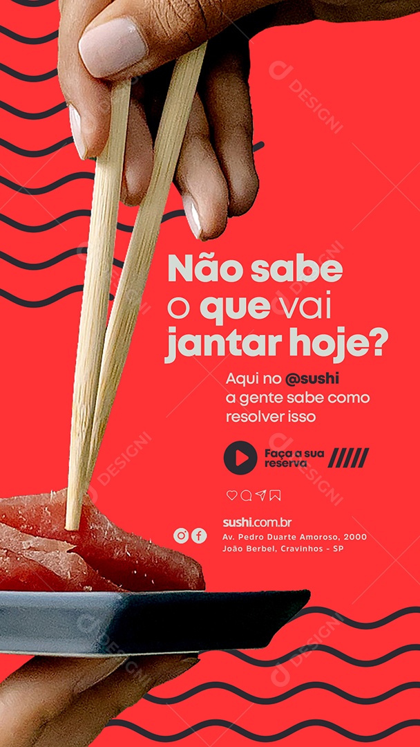 Story Não Sabe O Que Vai Jantar Hoje Restaurante Japonês Social Media PSD Editável