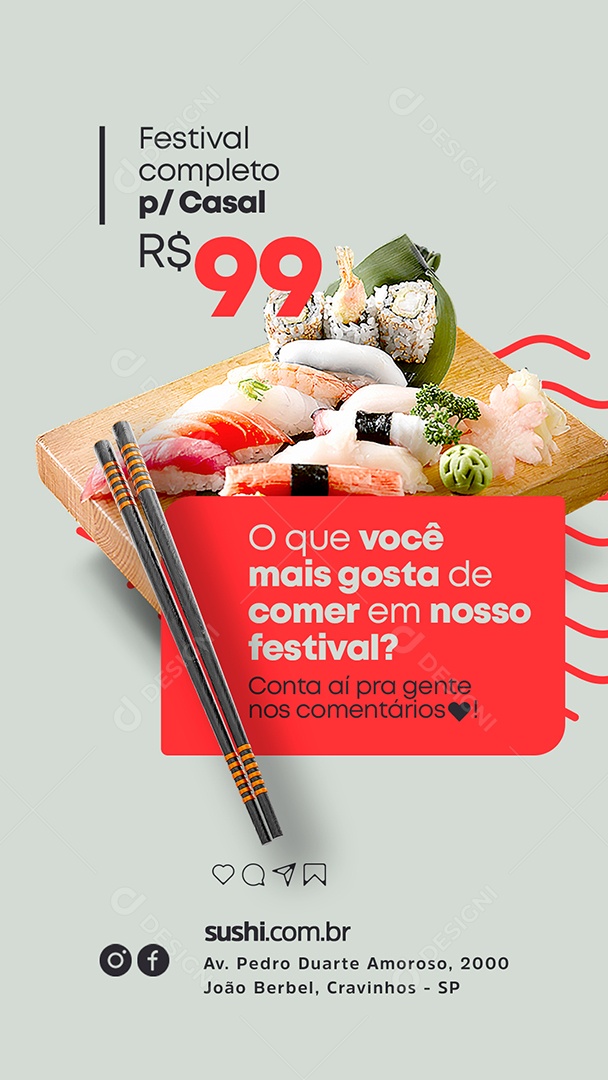 Story Festival Completo P/Casal 99,00 O Que Você Mais Gosta De Comer Em Nosso Festival Restaurante Japonês Social Media PSD Editável