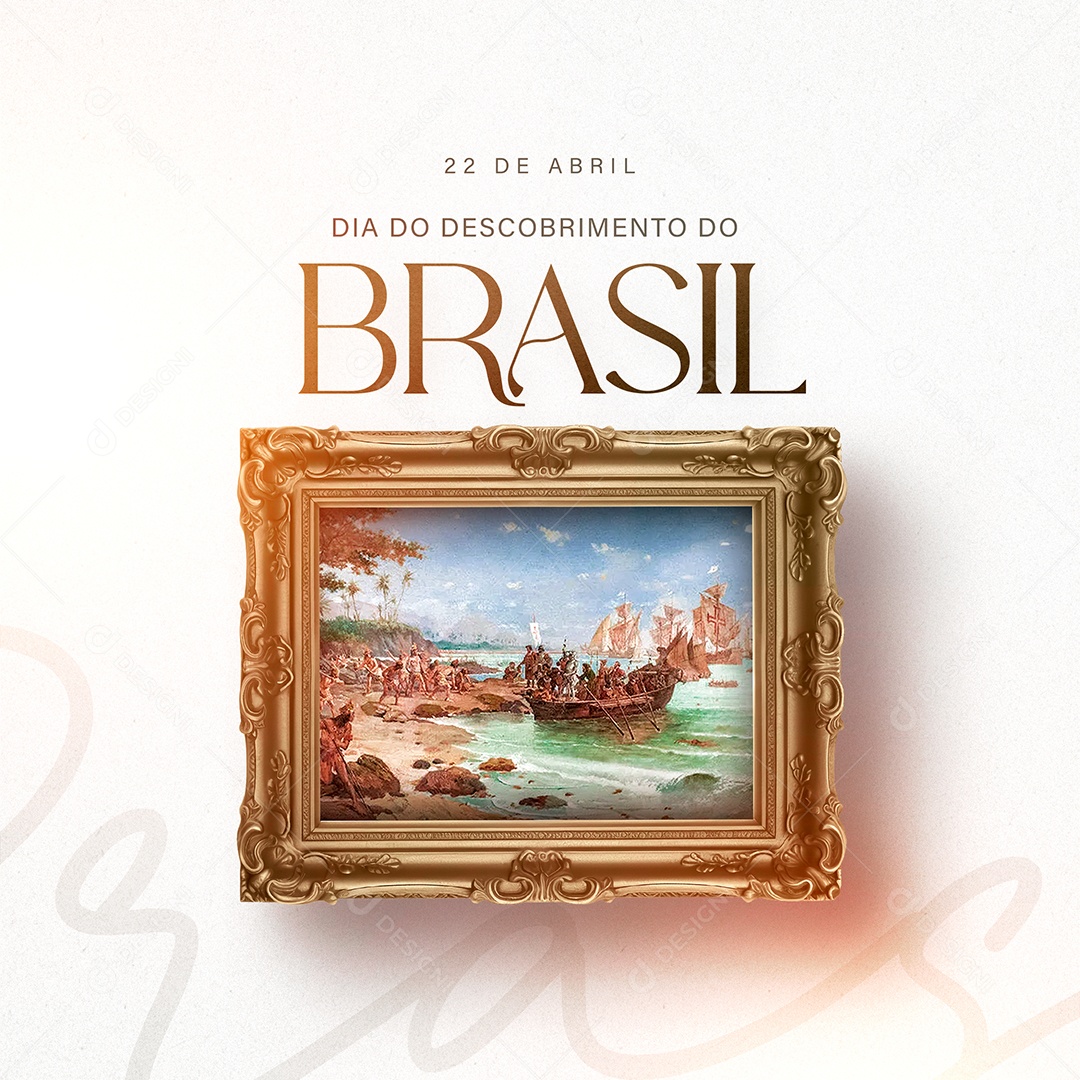 Dia do Descobrimento do Brasil 22 de Abril Social Media PSD Editável