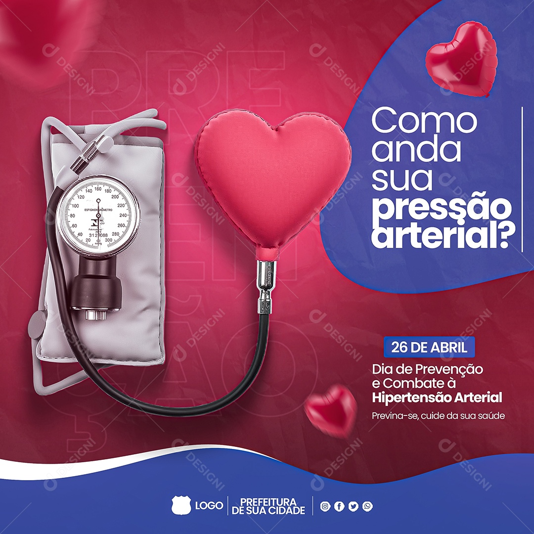 Dia de Prevenção e Combate á Hipertensão Arterial 26 de Abril Social Media PSD Editável