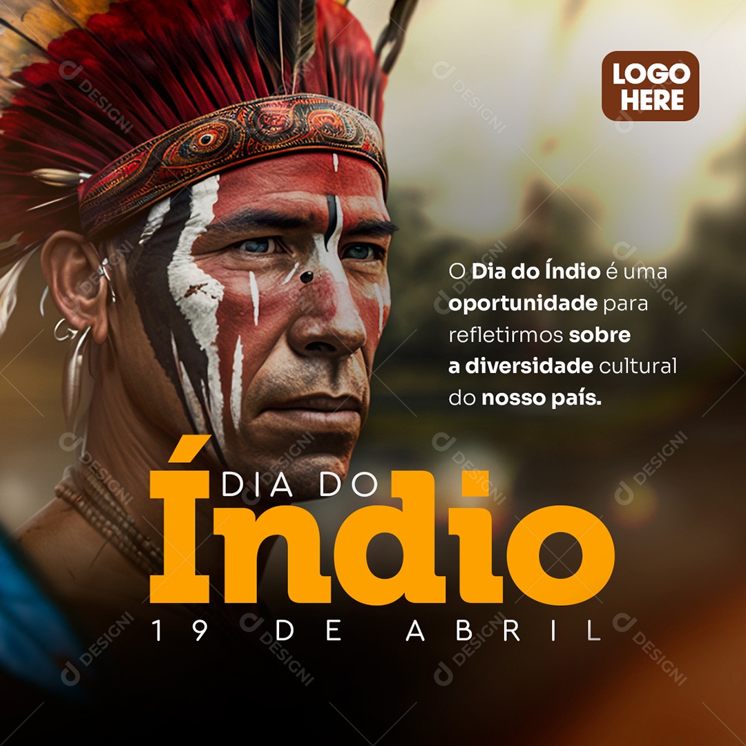 Social Media 19 De Abril Dia Do Índio Diversidade Cultural PSD Editável