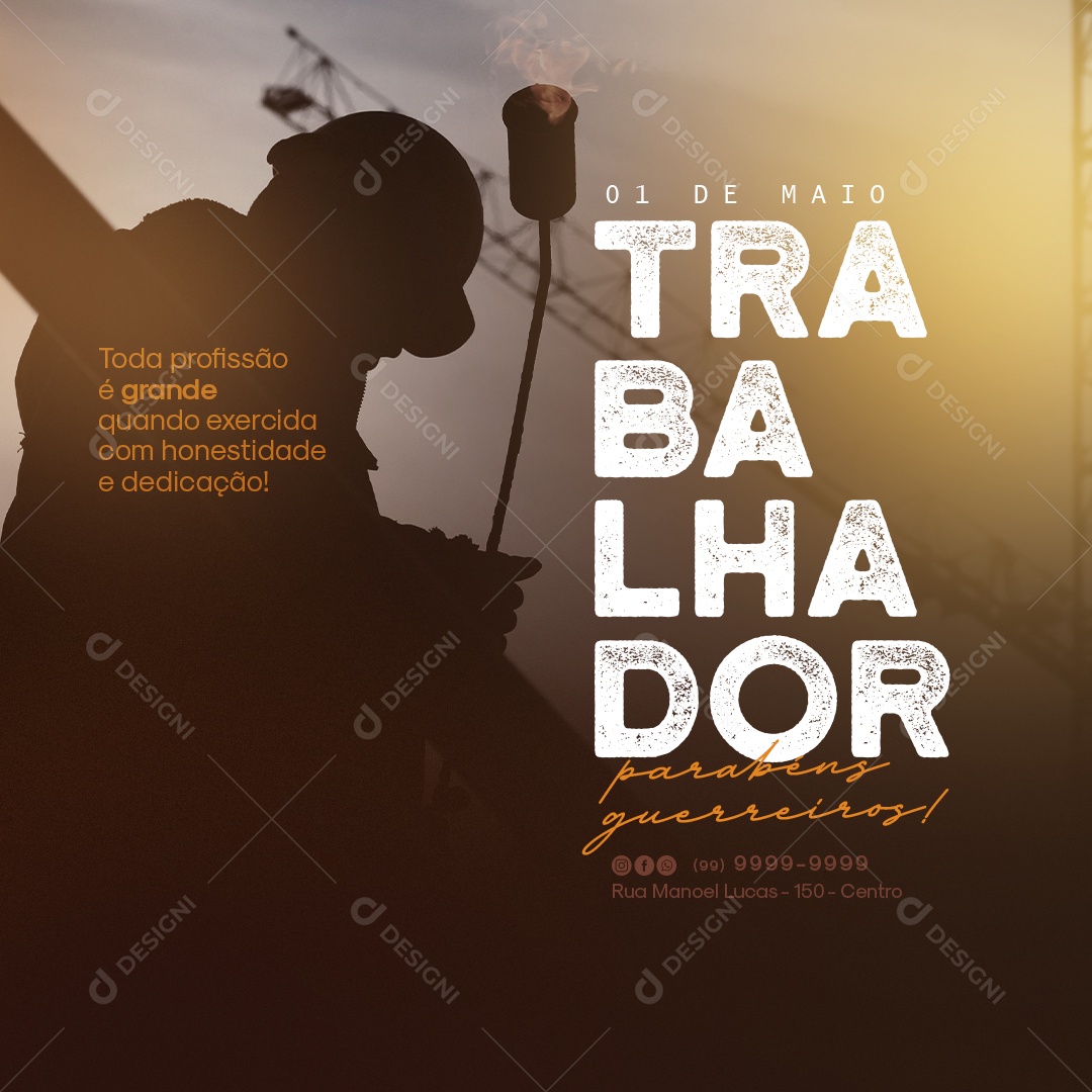 01 de Maio Trabalhador Parabéns Guerreiros Social Media PSD Editável