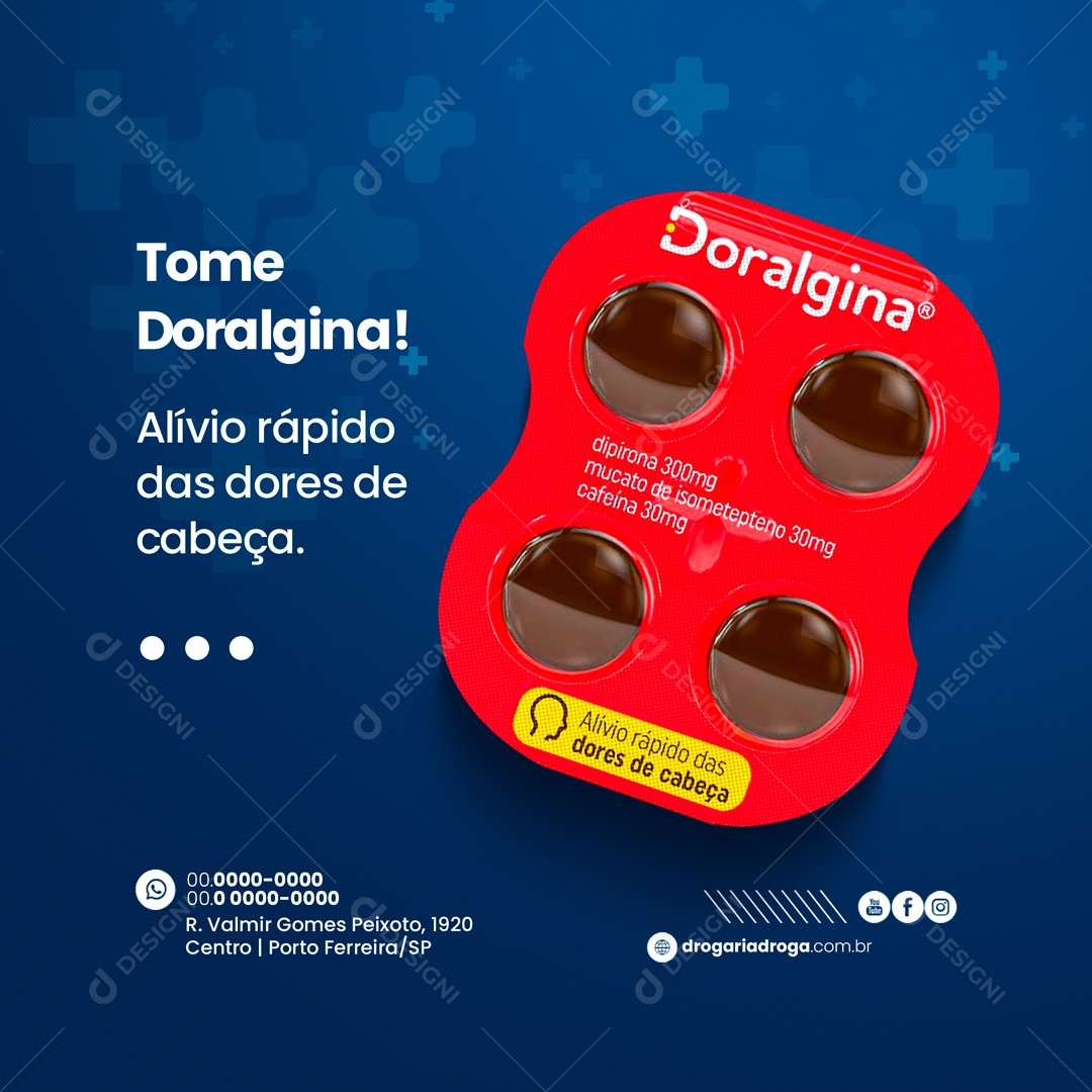 Tome Doralgina! Farmácia Drogaria Social Media PSD Editável