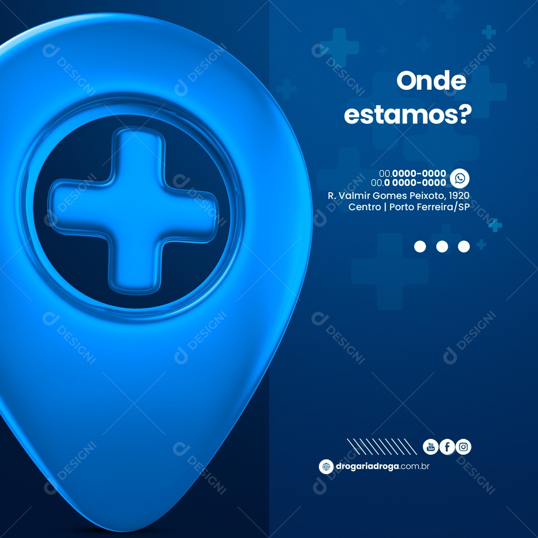 Onde Estamos? Farmácia Drogaria Social Media PSD Editável
