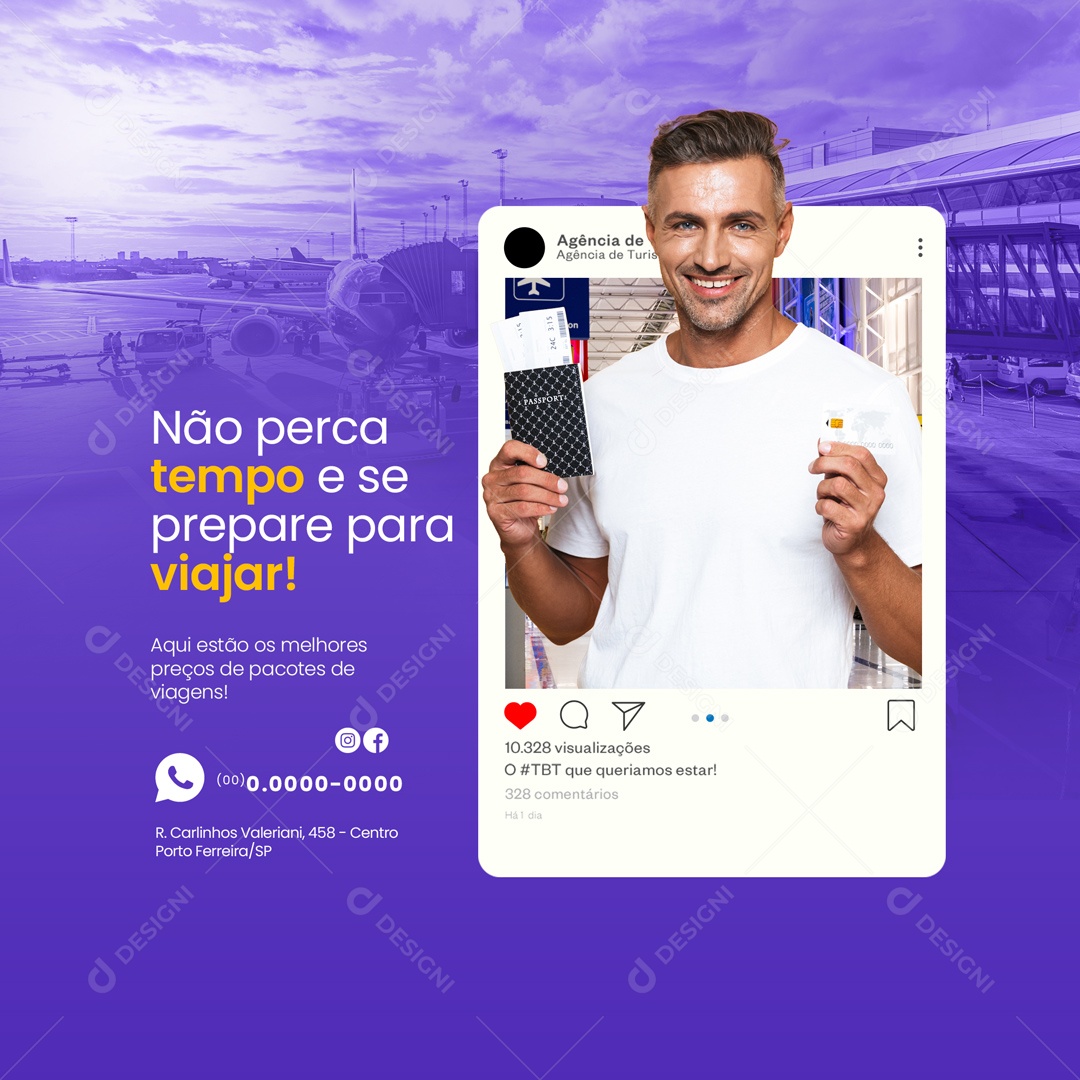 Não Perca Tempo e Se Prepare Para Viajar! Agência de Viagens e Turismo Social Media PSD Editável