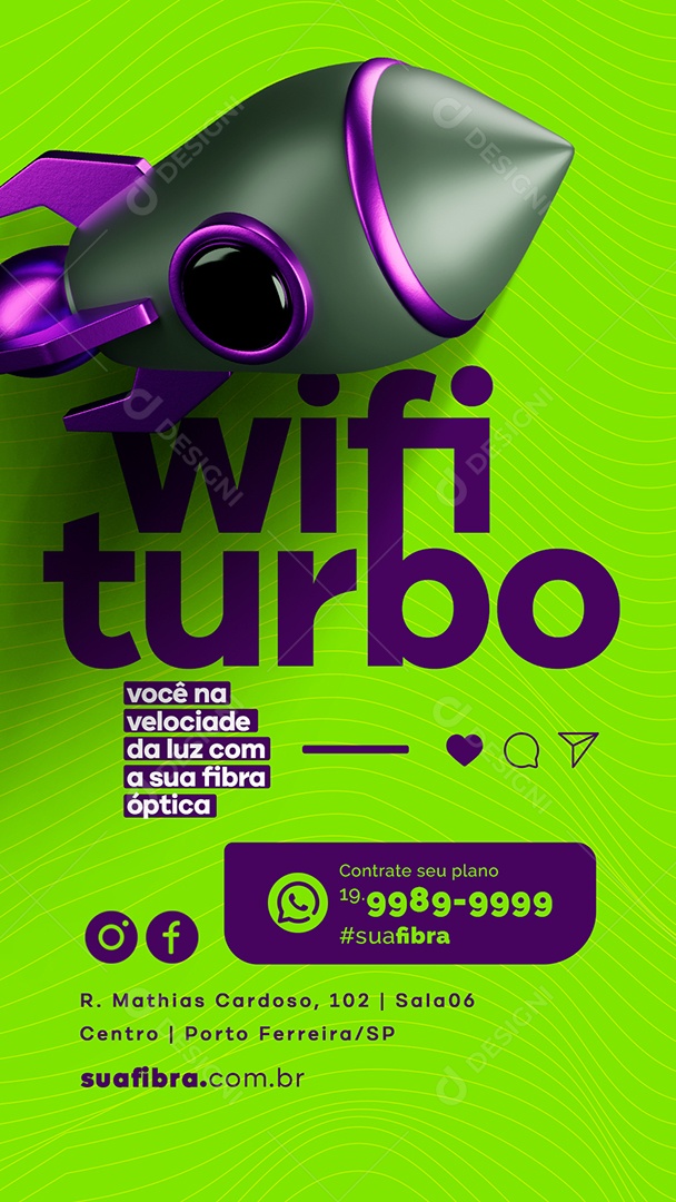 Story Wifi Turbo Você Na Velocidade Da Luz Com A Sua Fibra Óptica Provedor de Internet Social Media PSD Editável