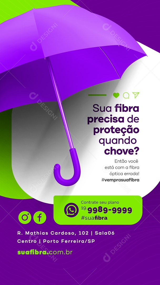 Story Sua Fibra Precisa De Proteção Quando Chove Provedor de Internet Social Media PSD Editável