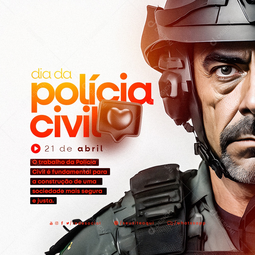 O Trabalho Da Polícia Civil É Fundamental Para A Construção Dia Da Polícia Civil Social Media PSD Editável