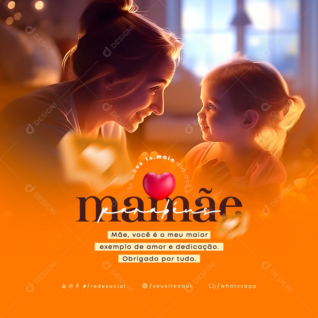 Mãe Você É O Meu Maior Exemplo De Amor E Dedicação Dia Das Mães Social Media PSD Editável